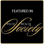 Featured in Palm Beach Society | The Majestic Vision Wedding Planning | Palm Beach, FL and Milwaukee, WI| www.themajesticvision.com